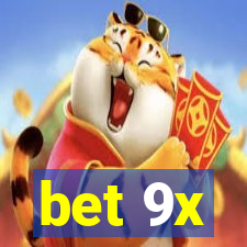 bet 9x
